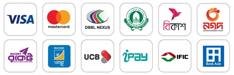 Payment methods: Visa, Mastercard, DBBL Nexus, Islami Bank, bKash, Nagad, Rocket, Bank Asia, UCB, iPay and IFIC